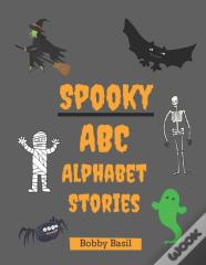 Spooky Abc Alphabet Stories