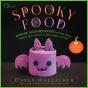 Spooky Food - Preview
