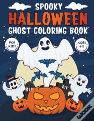 Spooky Halloween Ghost Coloring Book For Kids Ages 4-8