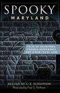 Spooky Maryland - Preview