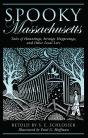 Spooky Massachusetts - Preview