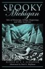 Spooky Michigan - Preview