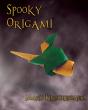 Spooky Origami - Preview