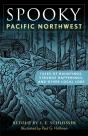 Spooky Pacific Northwest - Preview