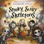 Spooky, Scary Skeletons - Preview