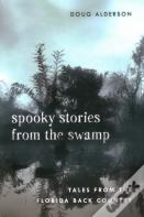 Spooky Stories From The Swamp