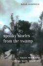 Spooky Stories From The Swamp - Preview
