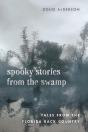 Spooky Stories From The Swamp - Preview