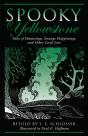 Spooky Yellowstone - Preview