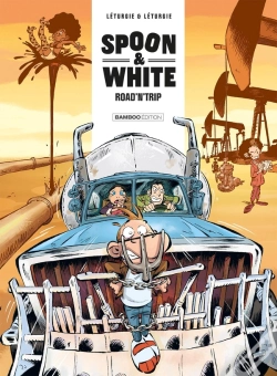 Capa do artigo Spoon & White Tome 9 : Road'N'Trip