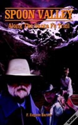 Capa do artigo Spoon Valley:  Along The Santa Fe Trail