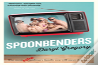 Spoonbenders