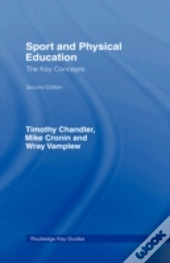 Sport And Physical Education: The Key Concepts