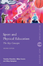 Sport And Physical Education: The Key Concepts - Preview