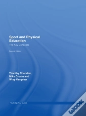Sport And Physical Education: The Key Concepts