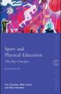 Sport And Physical Education: The Key Concepts - Preview