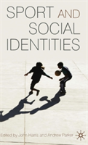 Sport And Social Identities - Preview