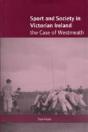 Sport And Society In Victorian Ireland - Preview