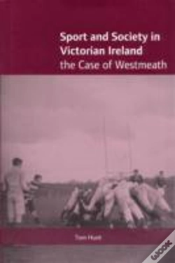 Capa do artigo Sport And Society In Victorian Ireland