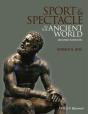 Sport And Spectacle In The Ancient World - Preview