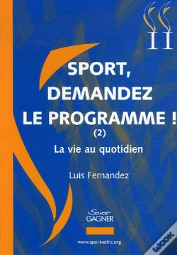 Capa do artigo Sport, Demandez Le Programme T.2 ; La Vie Au Quotidien