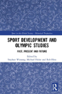 Sport Development And Olympic Studies - Preview