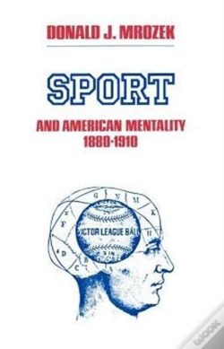 Capa do artigo Sport & American Mentality 1880-1910