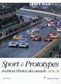 Sport & Prototypes ; Archives Photos Des Années 1970-79 T.2 - Preview