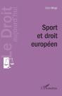 Sport Et Droit Européen - Preview