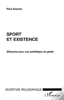 Capa do artigo Sport Et Existence ; Elements Pour Une Esthetique Du Geste