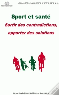 Capa do artigo Sport Et Santé ; Sortir Des Contradictions, Apporter Des Solutions