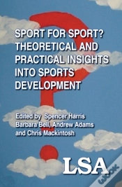 Capa do artigo Sport For Sport: Theoretical And Practical Insights Into Sports Development