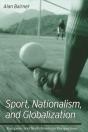 Sport, Nationalism, And Globalization - Preview