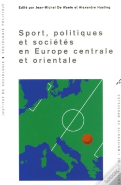 Capa do artigo Sport, Politiques Et Sociétés En Europe Centrale Et Orientale