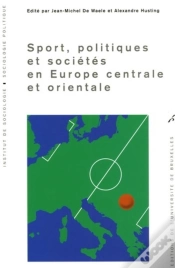 Capa do artigo Sport, Politiques Et Sociétés En Europe Centrale Et Orientale