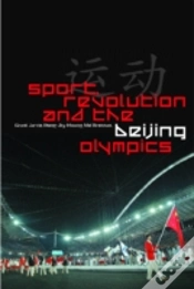 Capa do artigo Sport, Revolution And The Beijing Olympics