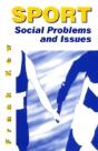 Sport: Social Problems And Issues - Preview