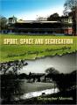 Sport, Space And Segregation - Preview