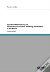 Sportberichterstattung Im Nationalsozialistischen Hamburg