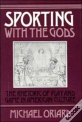 Sporting With The Gods