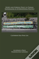 Sports And Foreign Policy In Taiwan