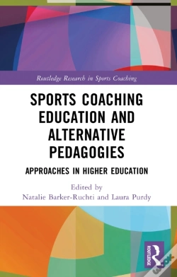 Capa do artigo Sports Coaching Education And Alternative Pedagogies