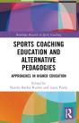 Sports Coaching Education And Alternative Pedagogies - Preview