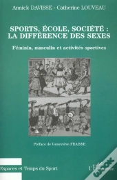 Sports Ecole Societe: La Difference Des Sexes