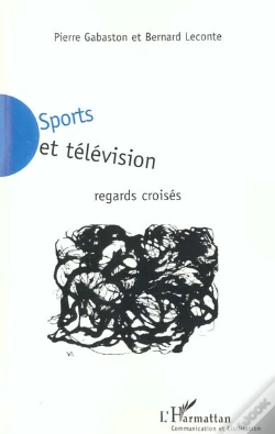 Capa do artigo Sports Et Television ; Regards Croises