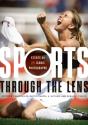 Sports Through The Lens - Preview