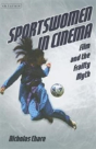 Sportswomen In Cinema - Preview