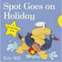 Spot Goes On Holiday - Preview