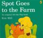 Spot Goes To The Farm - Preview