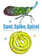 Spot, Spike, Spiral - Preview